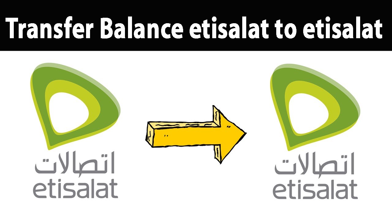 How to transfer balance from Etisalat to Etisalat